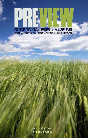 Preview Art Magazine Art and Gallery Listings: Apr - May 2018 Issue