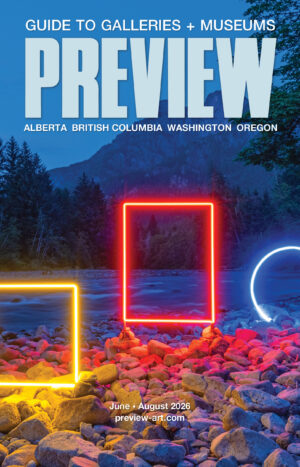 Preview Art Magazine Art and Gallery Listings: Jun - Aug 2026 Issue
