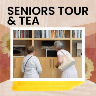 Senior's Tour & Tea