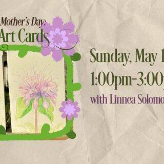 Handmade for Mother’s Day: Botanical Art Cards