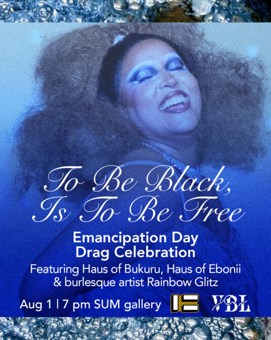 Emancipation Day Drag Takeover